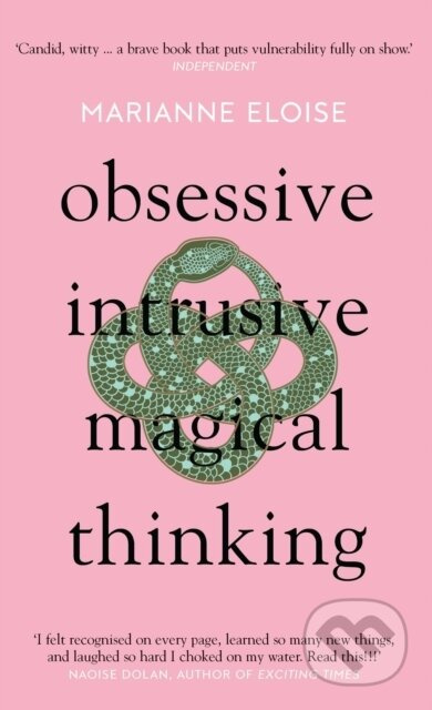 Obsessive, Intrusive, Magical Thinking - Marianne Eloise - kniha z kategorie Životopisy, reportáže a myšlenky