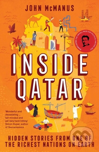Inside Qatar (Hidden Stories from One of the Richest Nations on Earth) - kniha z kategorie Humanitní a společenské vědy