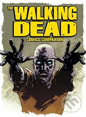 The Walking Dead Comic Companion - kniha z kategorie Komiksy