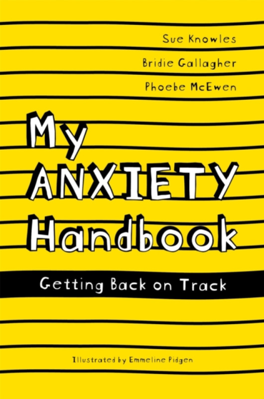 My Anxiety Handbook - Rôzni autori (editori) - kniha z kategorie Pro děti