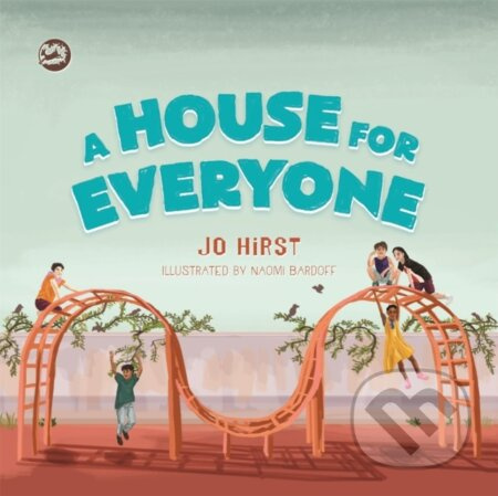 A House for Everyone (A Story to Help Children Learn about Gender Identity and Gender Expression) - kniha z kategorie Pro děti