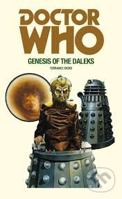 Doctor Who: Genesis of the Daleks - Terrance Dicks - kniha z kategorie Sci-fi, fantasy a komiksy
