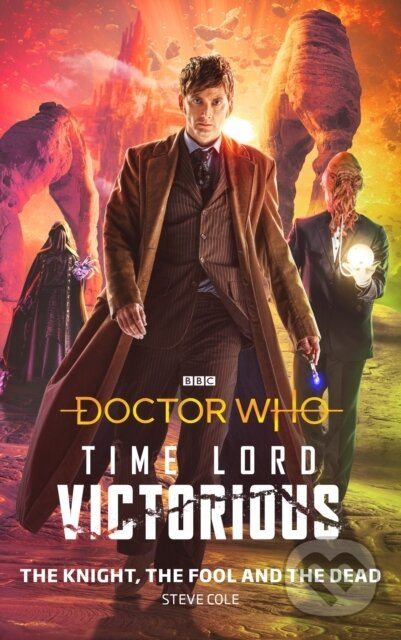 Doctor Who: The Knight, The Fool and The Dead (Time Lord Victorious) - kniha z kategorie Sci-fi