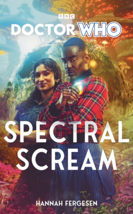 Ebury Publishing Doctor Who: Spectral Scream - Fergesen, Hannah