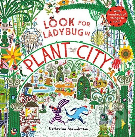 Look for Ladybug in Plant City - Katherina Manolessou - kniha z kategorie Naučné knihy