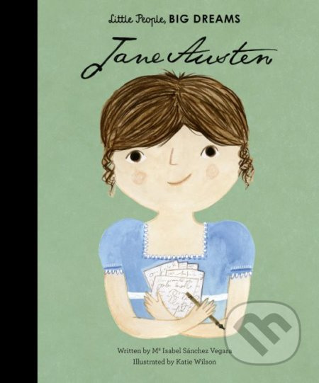 Jane Austen - Maria Isabel Sánchez Vegara, Katie Wilson (ilustrácie) - kniha z kategorie Naučné knihy