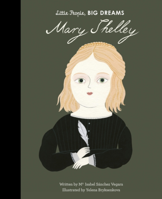 Mary Shelley - Isabe Sánchez Vegara, Yelena Bryksenkova (ilustrácie) - kniha z kategorie Naučné knihy