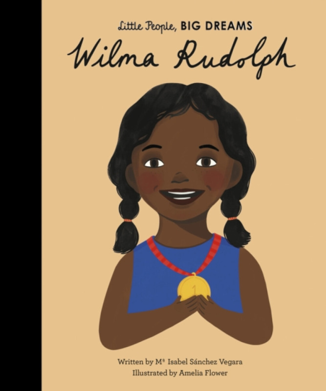Wilma Rudolph - Maria Isabel Sánchez Vegara, Amelia Flower (ilustrácie) - kniha z kategorie Naučné knihy