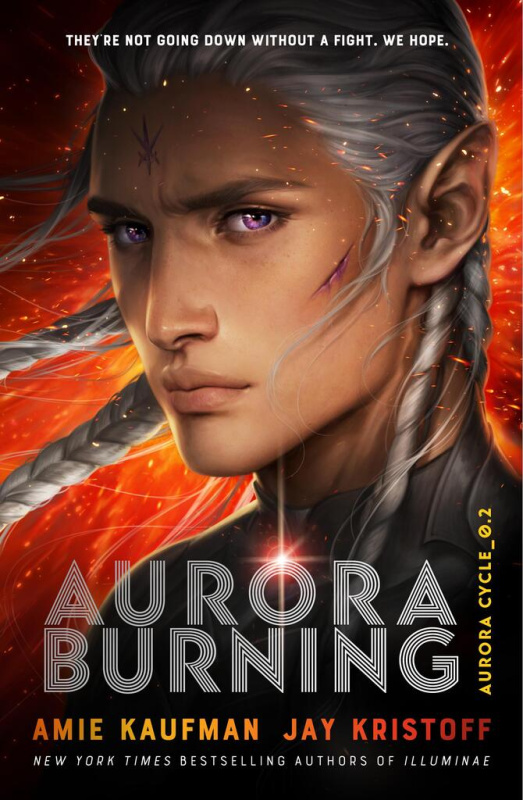 Aurora burning - Amie Kaufmanová, Jay Kristoff