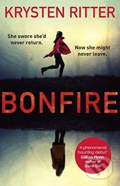 Bonfire (The debut thriller from the star of Jessica Jones) - kniha z kategorie Detektivky, thrillery a horory