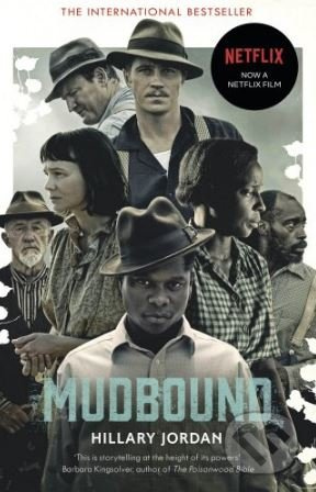 Mudbound - Hillary Jordan - kniha z kategorie Společenská beletrie