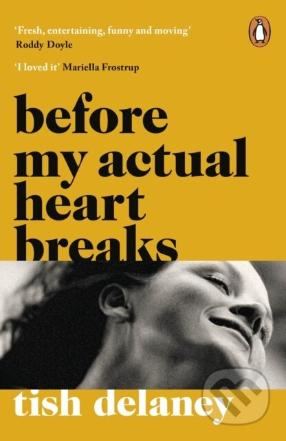 Before My Actual Heart Breaks - Tish Delaney - kniha z kategorie Romantika