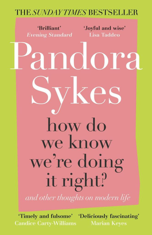 How Do We Know We're Doing It Right? (And Other Thoughts On Modern Life) - kniha z kategorie Humanitní a společenské vědy