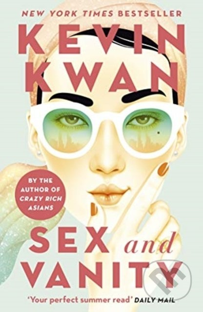 Sex and Vanity - Kevin Kwan - kniha z kategorie Romantická