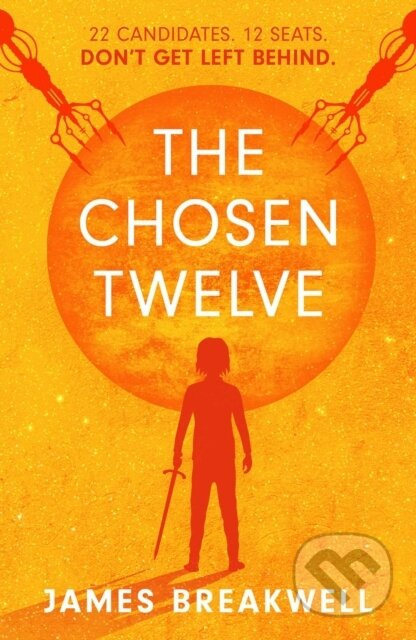 The Chosen Twelve - James Breakwell - kniha z kategorie Thrillery