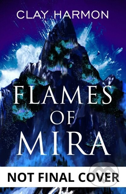 Flames Of Mira (Book One of The Rift Walker Series) - kniha z kategorie Fantasy