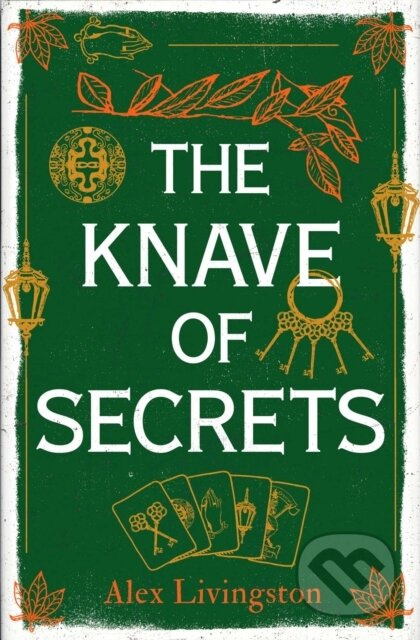 The Knave of Secrets - Alex Livingston - kniha z kategorie Thrillery