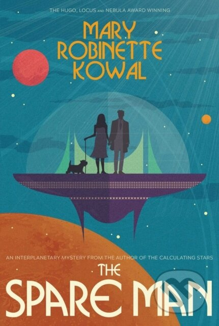 The Spare Man - Mary Robinette Kowal - kniha z kategorie Detektivky, thrillery a horory