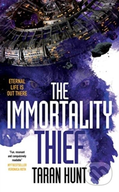 Immortality Thief - Taran Hunt - kniha z kategorie Sci-fi