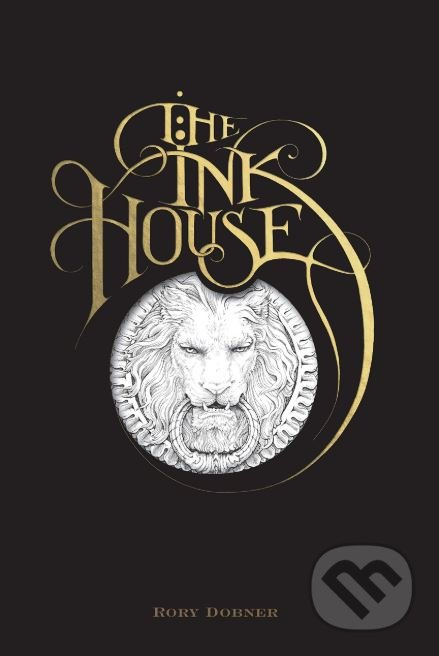 The Ink House - Rory Dobner - kniha z kategorie Fantasy