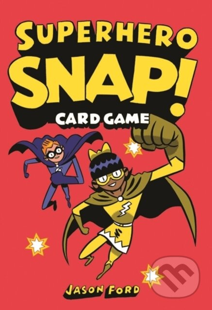 Superhero Snap! (Card Game) - Jason Ford - kniha z kategorie Sci-fi, fantasy a komiksy