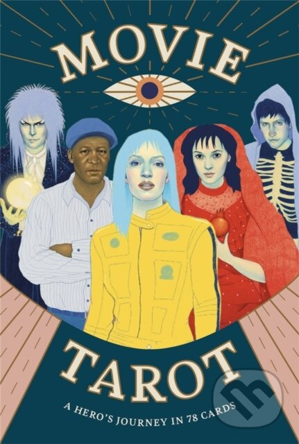 Movie Tarot (A Hero's Journey in 78 Cards) - Diana McMahon Collis
