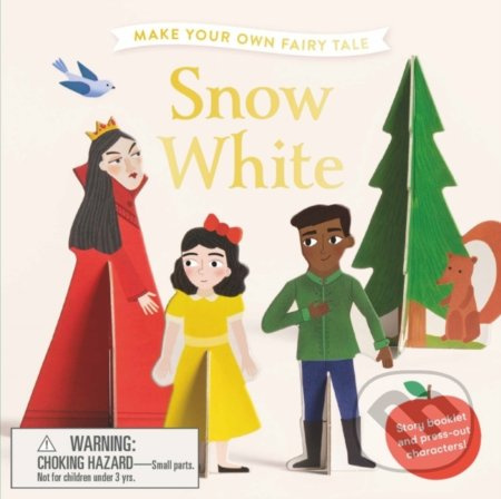 Make Your Own Fairy Tale: Snow White - Kirsti Davidson - kniha z kategorie Hry pro děti