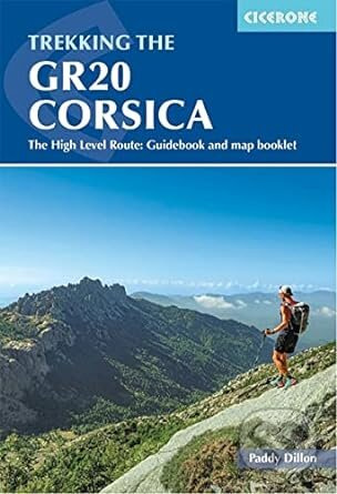 The GR20 Corsica (The High Level Route: Guidebook and map booklet) - kniha z kategorie Průvodci Evropou