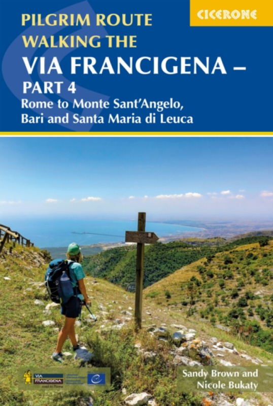 Walking the Via Francigena Pilgrim Route - The Reverend Sandy Brown, Nicole Bukaty