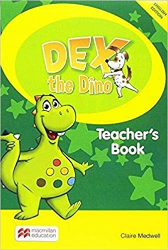 Dex the Dino Teacher´s Book Macmillan