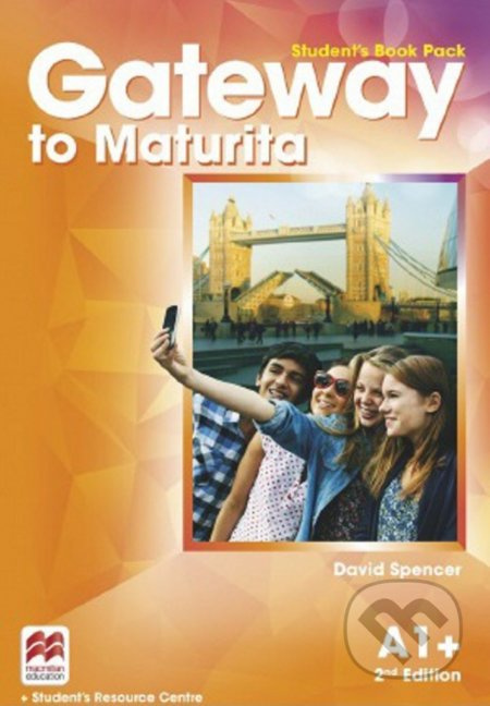 Gateway to Maturita 2nd Edition A1+ Student´s Book Pack Macmillan