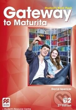 Gateway to Maturita 2nd Edition B2 Student´s Book Pack Macmillan