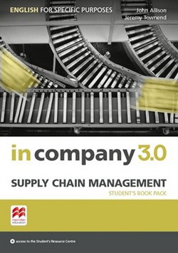 In Company 3.0 ESP Supply Chain Management Student´s Pack Macmillan