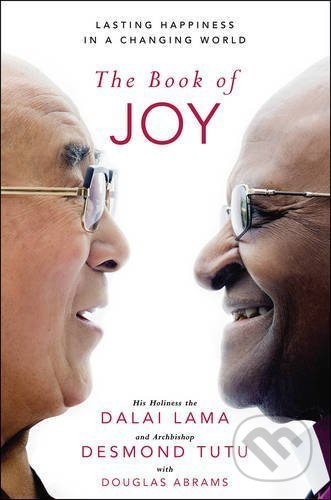The Book of Joy - Dalajláma, Desmond Tutu - kniha z kategorie Motivace a seberozvoj