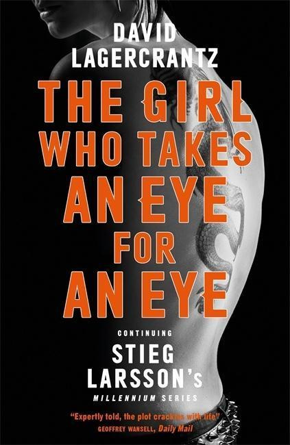 The Girl Who Takes an Eye for an Eye - David Lagercrantz - kniha z kategorie Thrillery