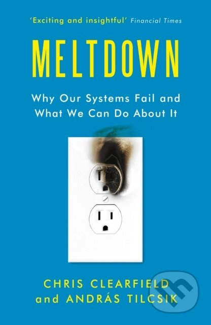 Meltdown (Why Our Systems Fail and What We Can Do About It) - kniha z kategorie Psychologie