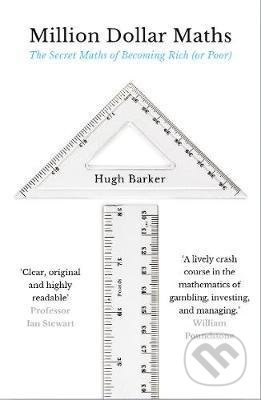 Million Dollar Maths (The Secret Maths of Becoming Rich (or Poor)) - kniha z kategorie Investování