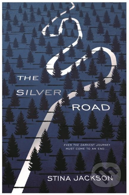 The Silver Road - Stina Jackson - kniha z kategorie Thrillery