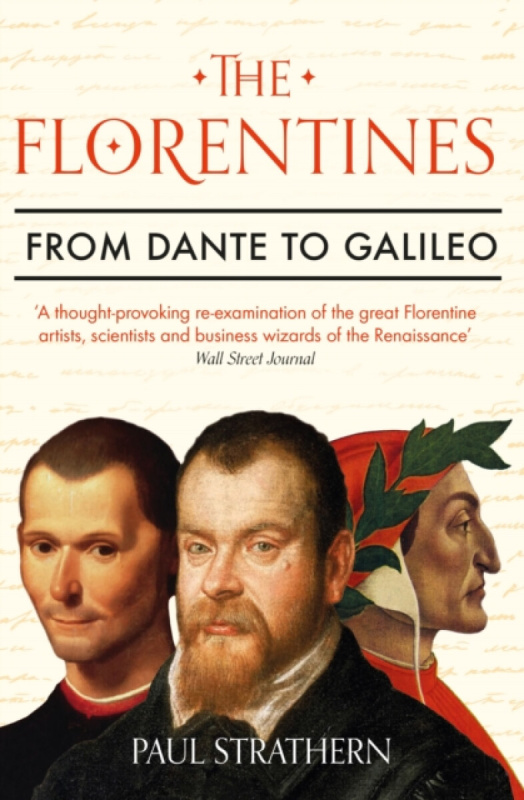 The Florentines (From Dante to Galileo) - Paul Strathern - kniha z kategorie Historie