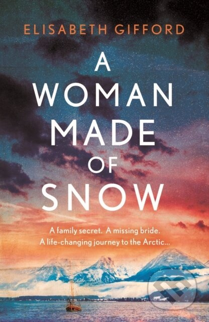 A Woman Made of Snow - Elisabeth Gifford - kniha z kategorie Romantika