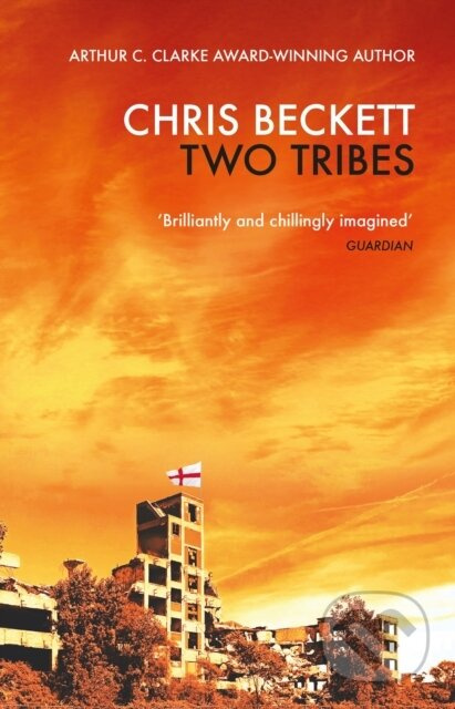 Two Tribes - Chris Beckett - kniha z kategorie Společenská beletrie