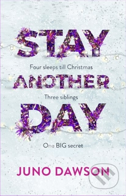 Stay Another Day - Juno Dawson - kniha z kategorie Beletrie pro děti