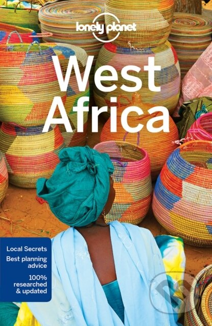 West Africa - Anthony Ham, Stuart Butler, Michael Grosberg, Nana Luckham, Vesna Maric, Helen Ranger, Caroline Sieg, Helena Smith, Regis St Louis,…