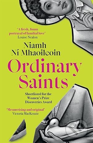 Ordinary Saints - Niamh Ni Mhaoileoin - kniha z kategorie Beletrie