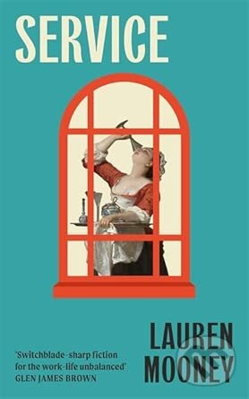 Service (Workplace novel meets haunted house tale in this razor-sharp, wickedly funny debut) - kniha z kategorie Thrillery