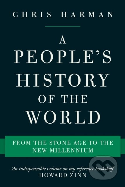 A People's History of the World (From the Stone Age to the New Millennium) - kniha z kategorie Historie