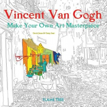 Vincent Van Gogh (Art Colouring Book), Make Your Own Art Masterpiece Flame Tree Publishing