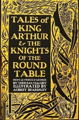 Tales of King Arthur & The Knights of the Round Table