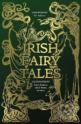 Irish Fairy Tales - L. D. Ashliman
