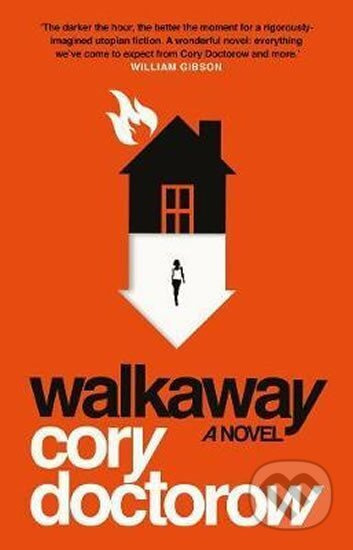 Walkaway - Cory Doctorow